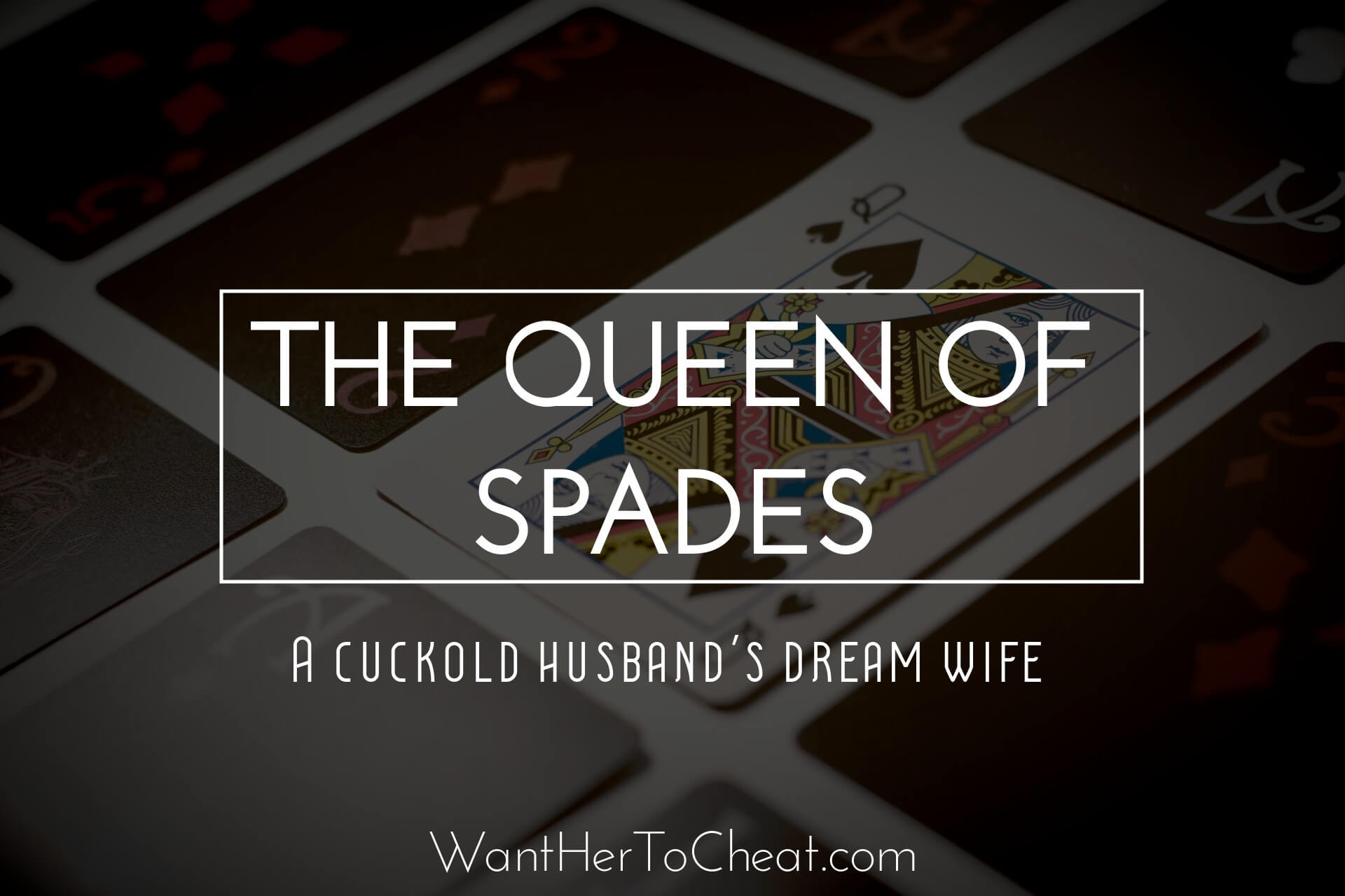 Queen of Spades interracial cuckold wife